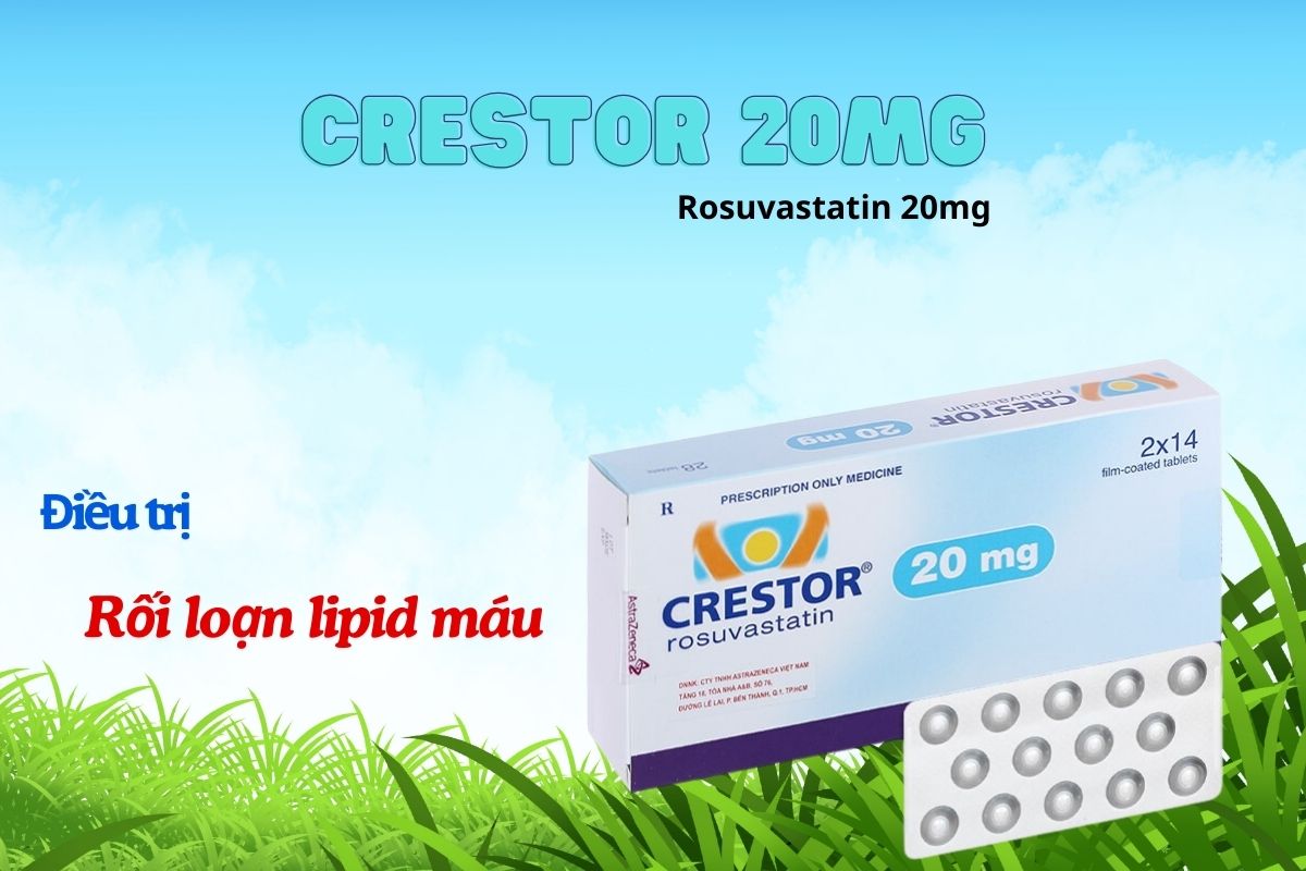 Công dụng của thuốc Crestor 20mg