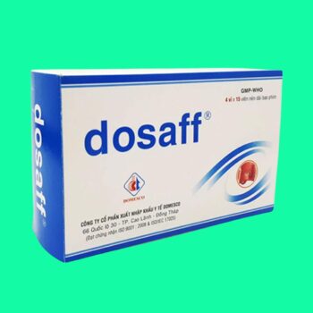 Thuốc Dosaff có tác dụng gì?