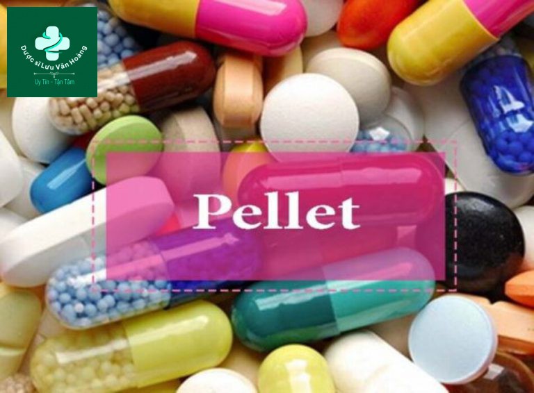 Kỹ thuật bào chế Pellet