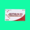 Thuốc Isotisun 20