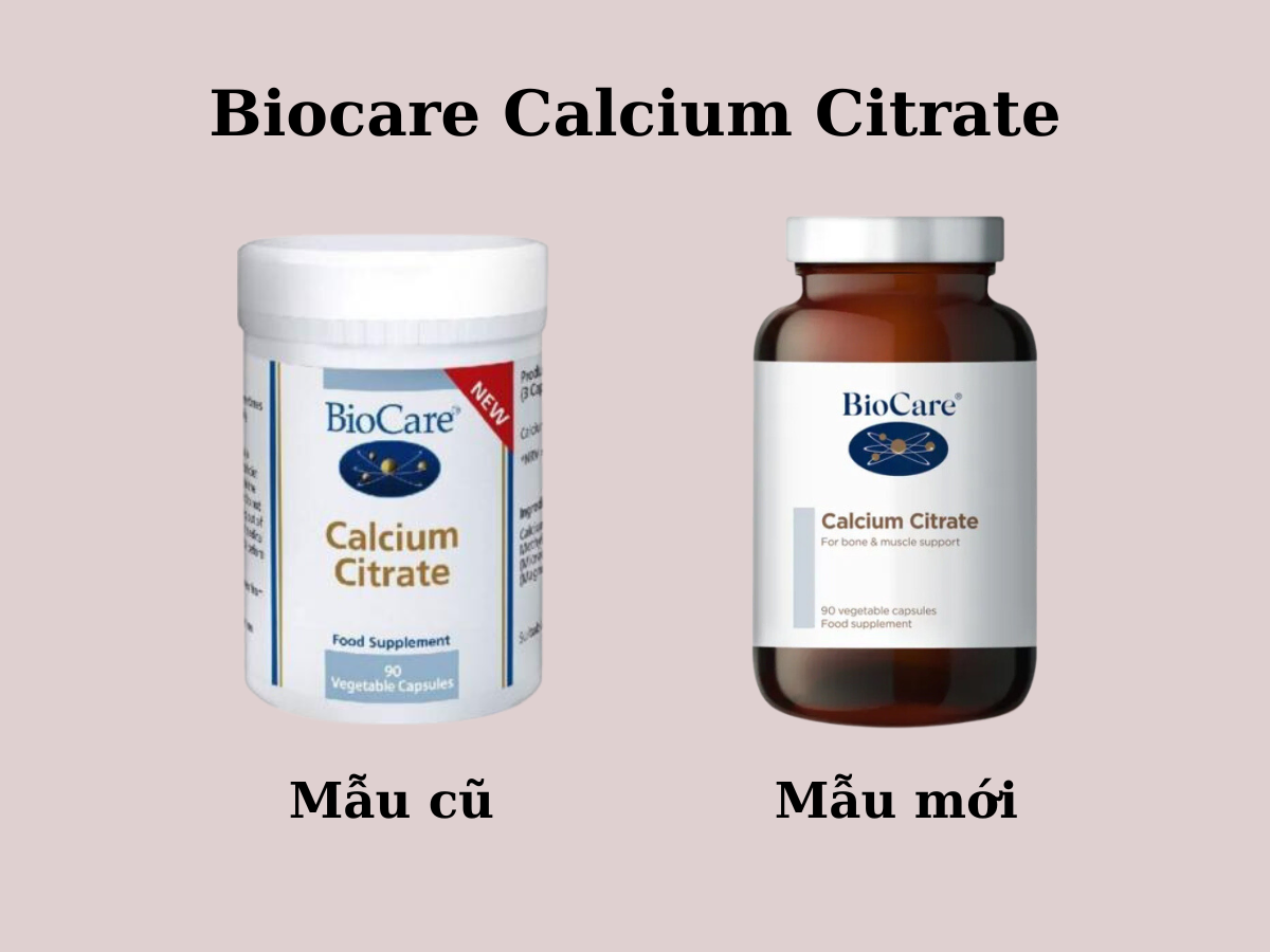 So sánh Biocare Calcium Citrate mẫu cũ và mẫu mới