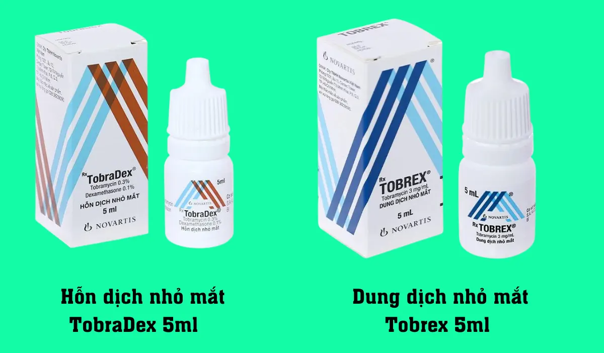 So sánh thuốc nhỏ mắt Tobrex và TobraDex