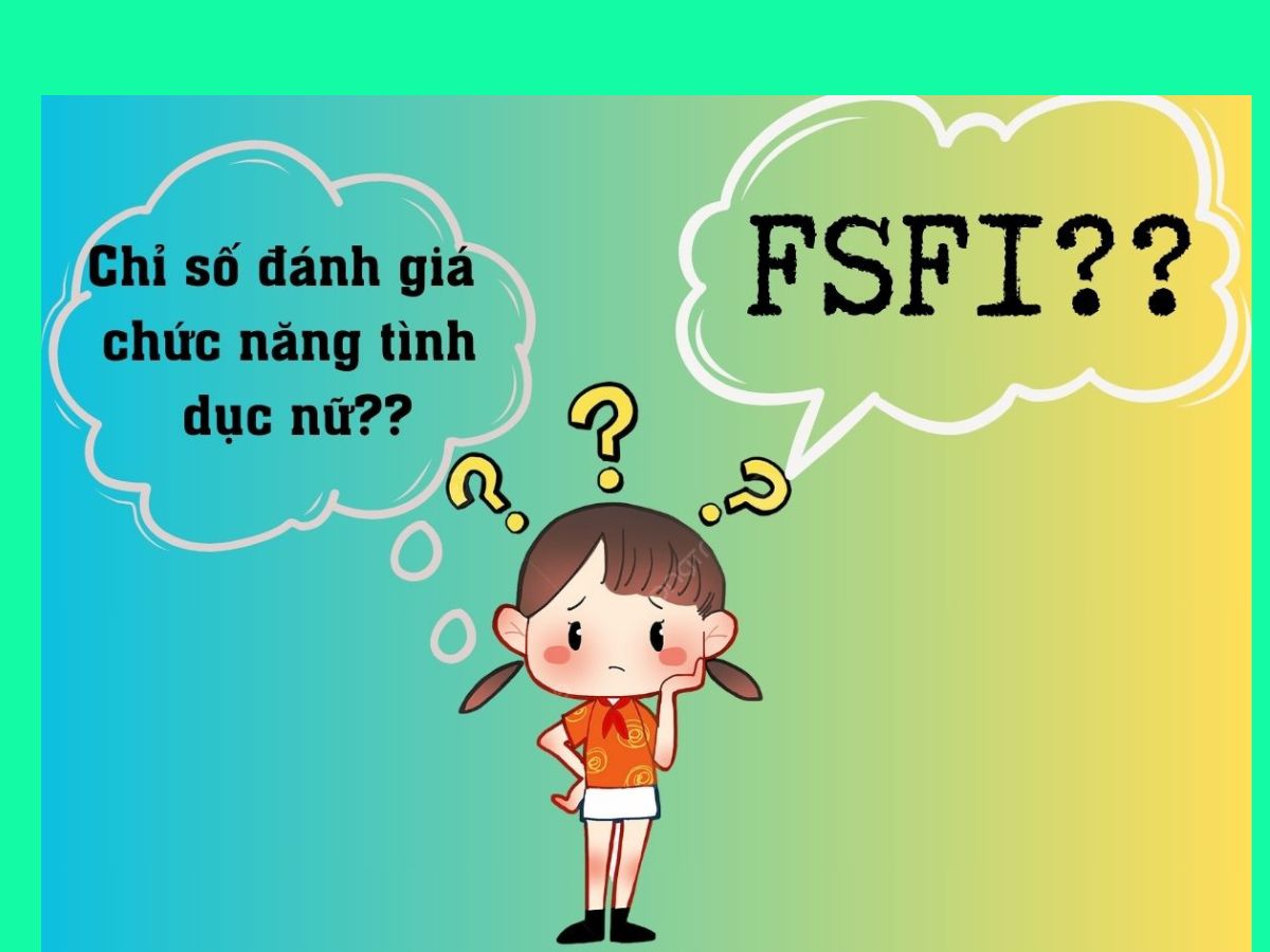 Chỉ số FSFI là gì?
