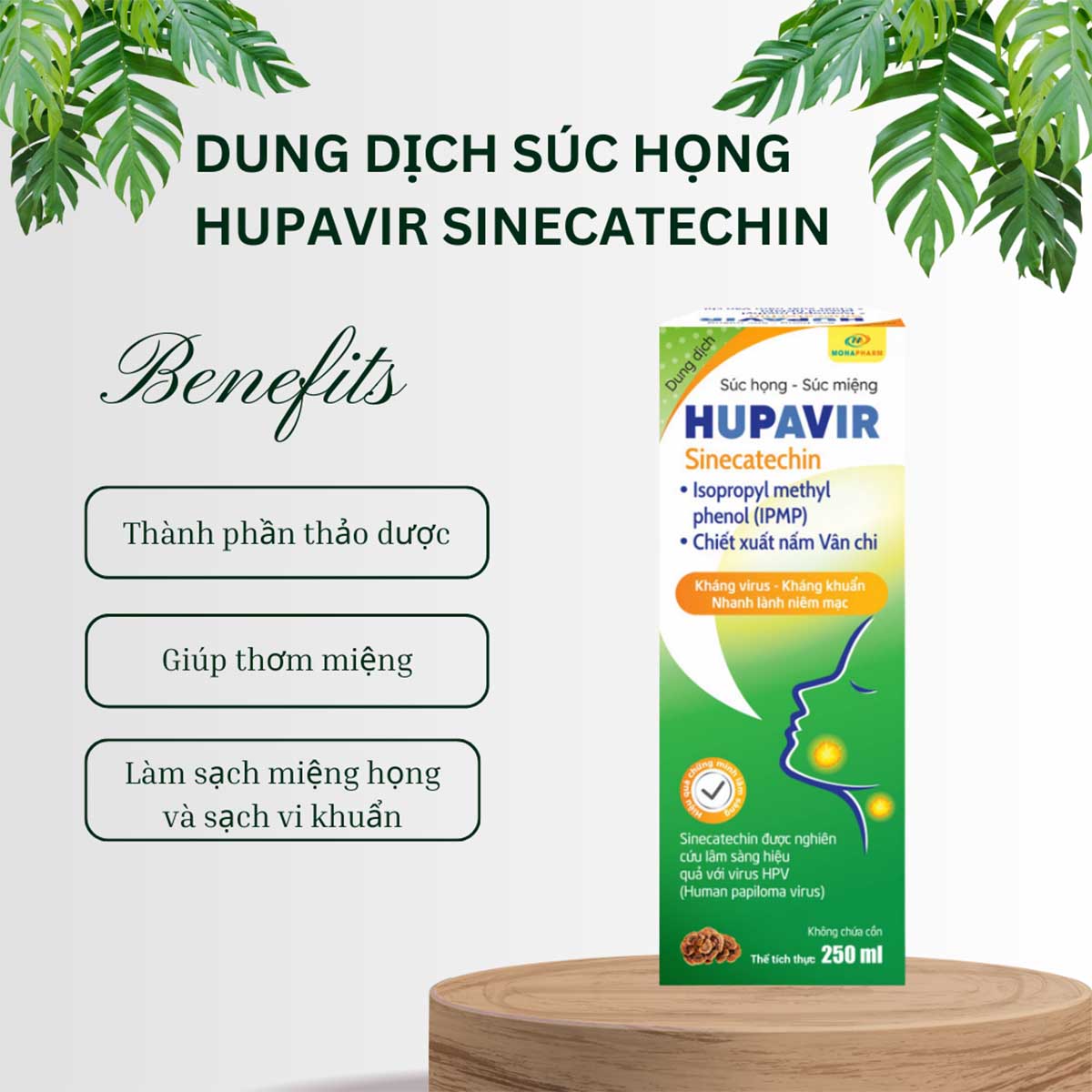 Dung dịch súc họng - súc miệng Hupavir Sinecatechin