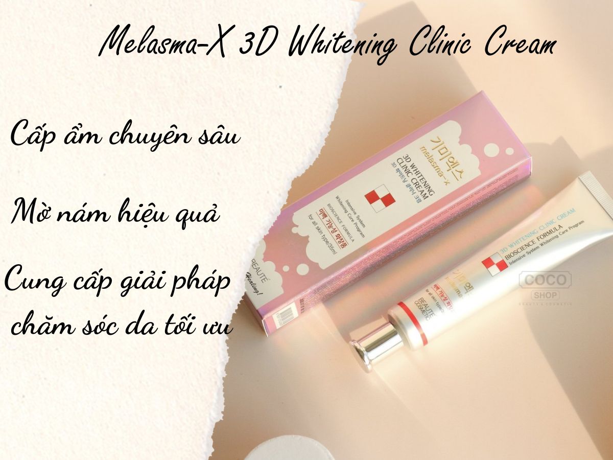 Tác dụng của Melasma-X 3D Whitening Clinic Cream