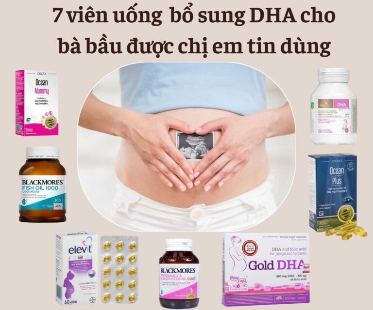 Review 7 viên uống bổ sung DHA cho bà bầu được chị em tin dùng