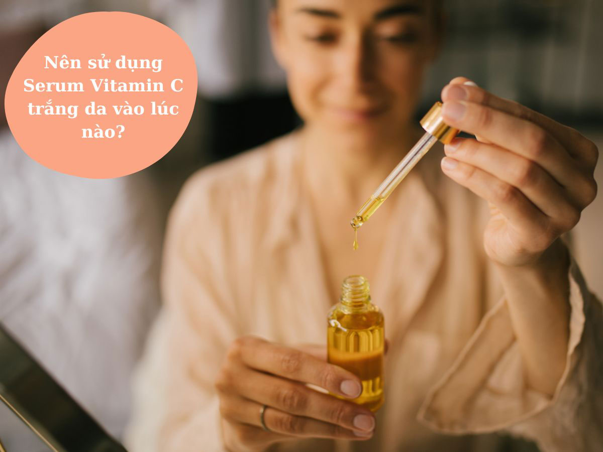 5 Loại serum vitamin C trắng da giúp bật tông nhanh chóng