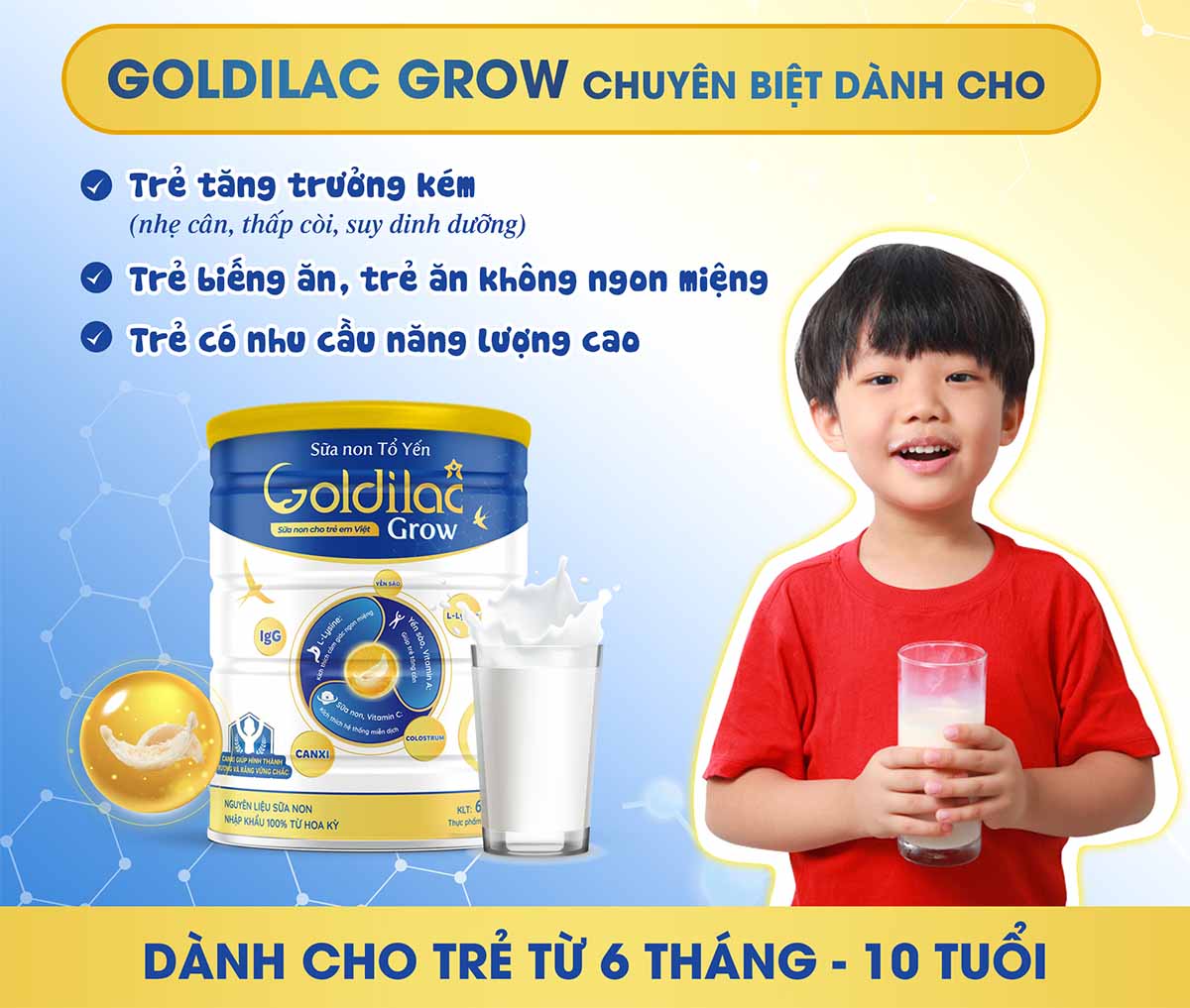 Sữa non Tổ Yến Goldilac Grow giúp trẻ phát triển toàn diện