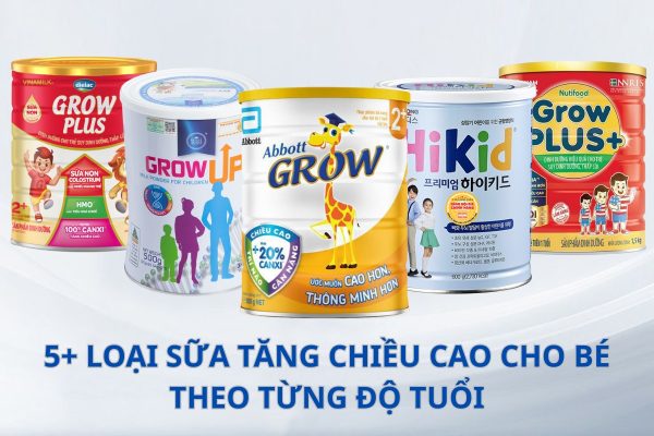 5+ loại sữa tăng chiều cao cho bé theo từng độ tuổi