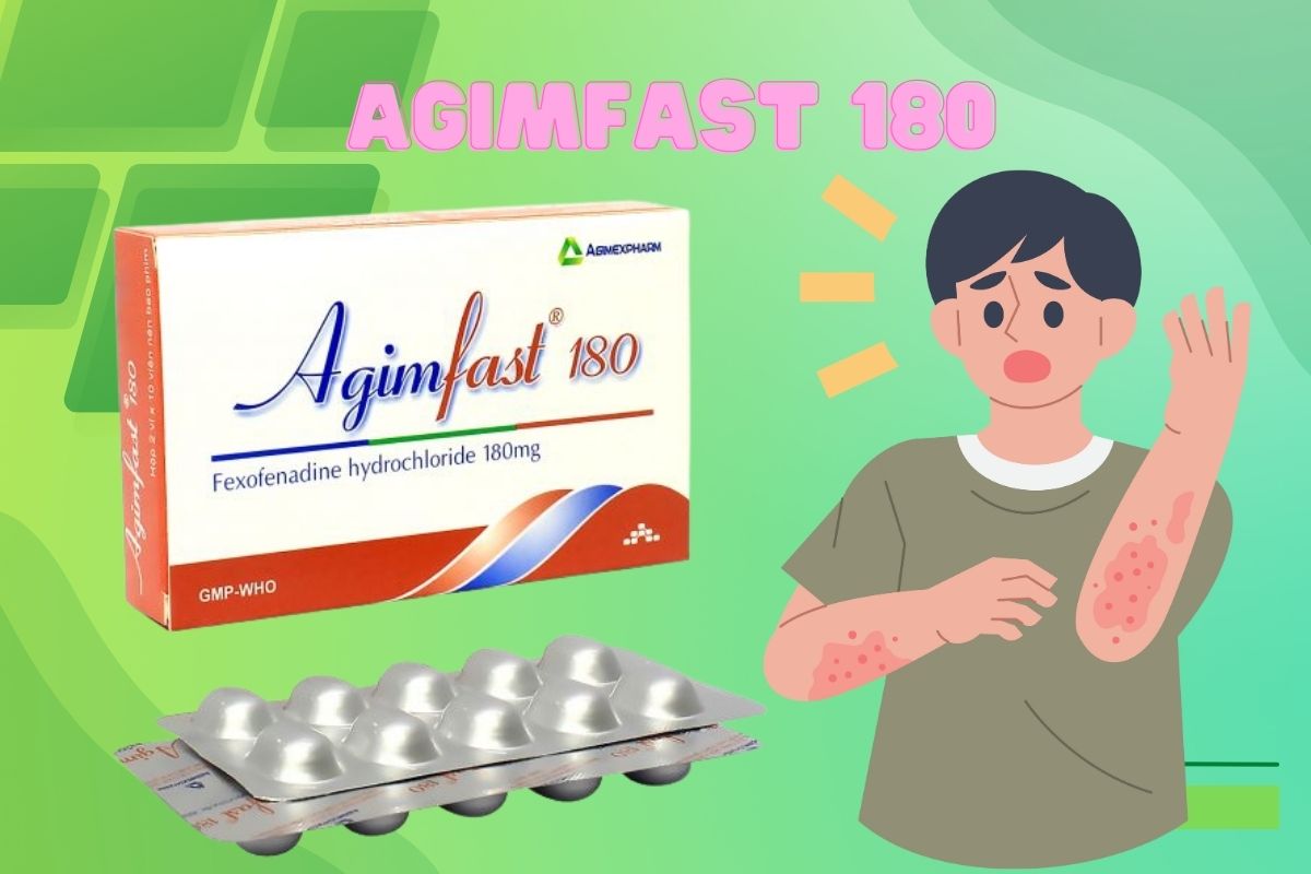 Agimfast 180 có công dụng gì?