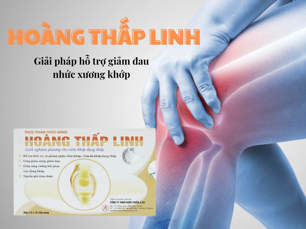 Hoàng Thấp Linh - Hỗ trợ giảm đau nhức xương khớp