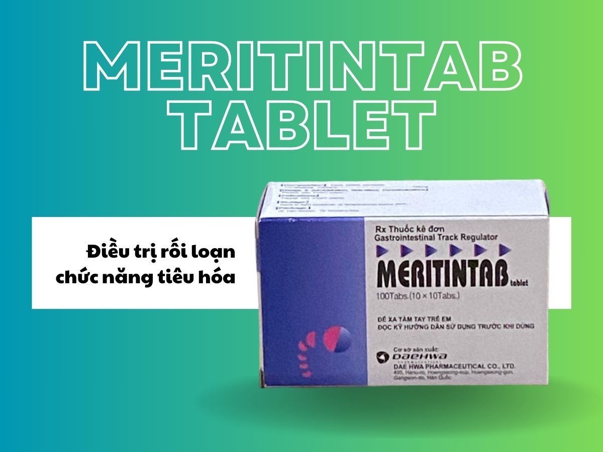 Meritintab tablet điều trị rối loạn chức năng tiêu hóa