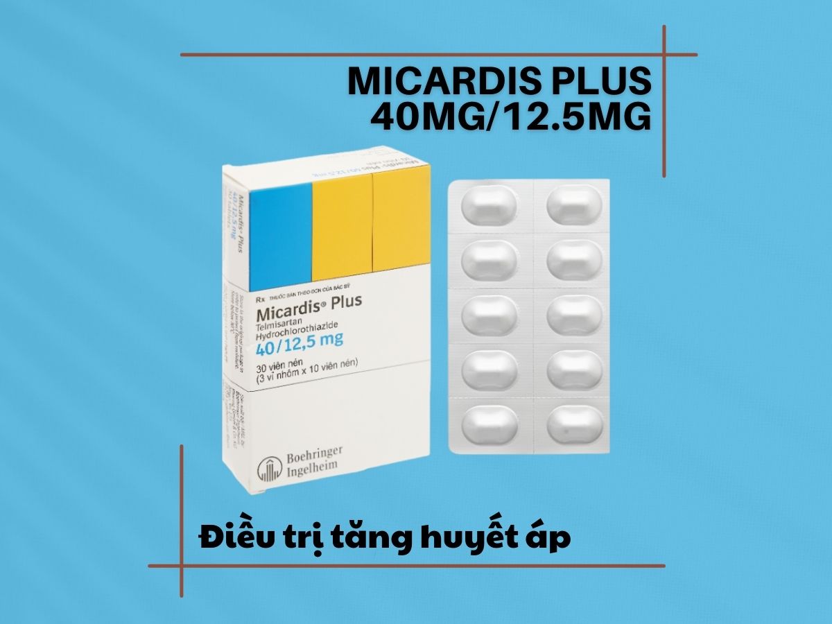 Micardis Plus 40mg/12.5mg điều trị tăng huyết áp