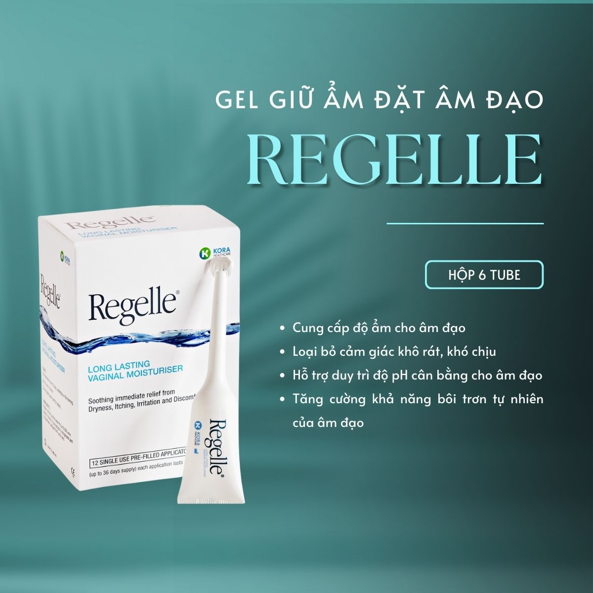 Gel đặt âm đạo Regelle