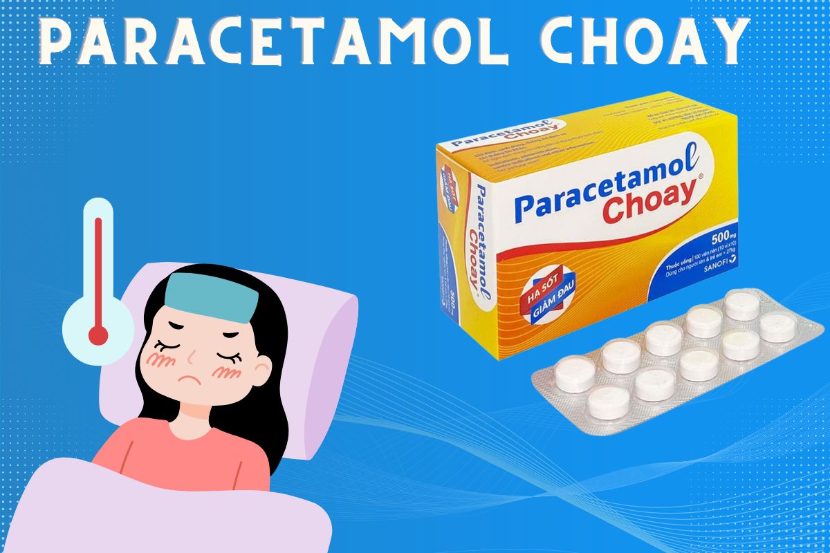 Paracetamol Choay được cho ra mắt bởi thương hiệu Sanofi
