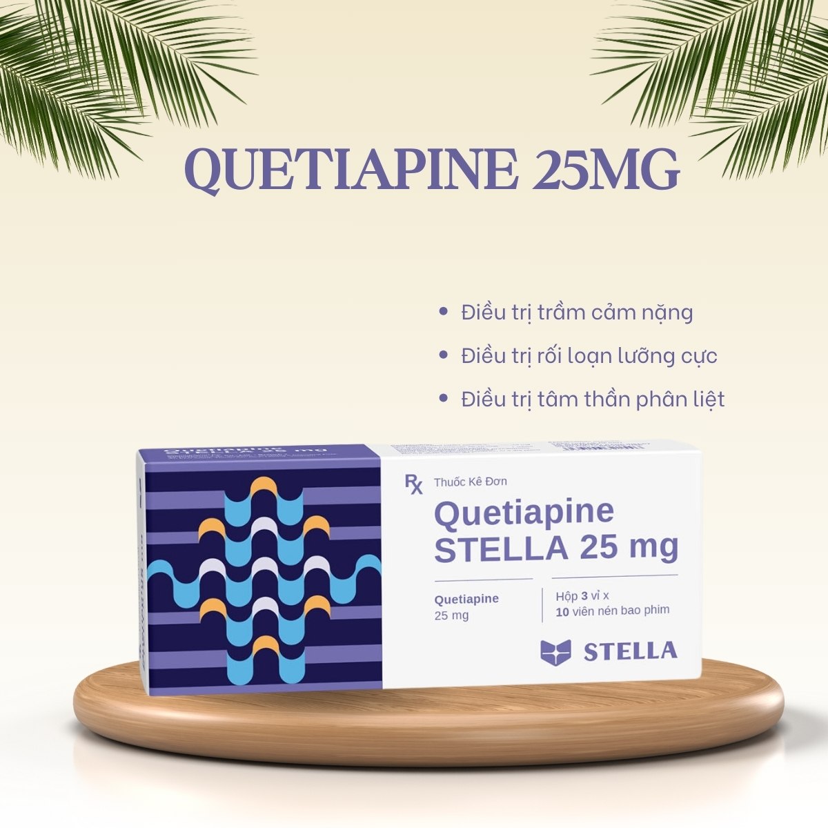 Thuốc Quetiapine STELLA 25mg