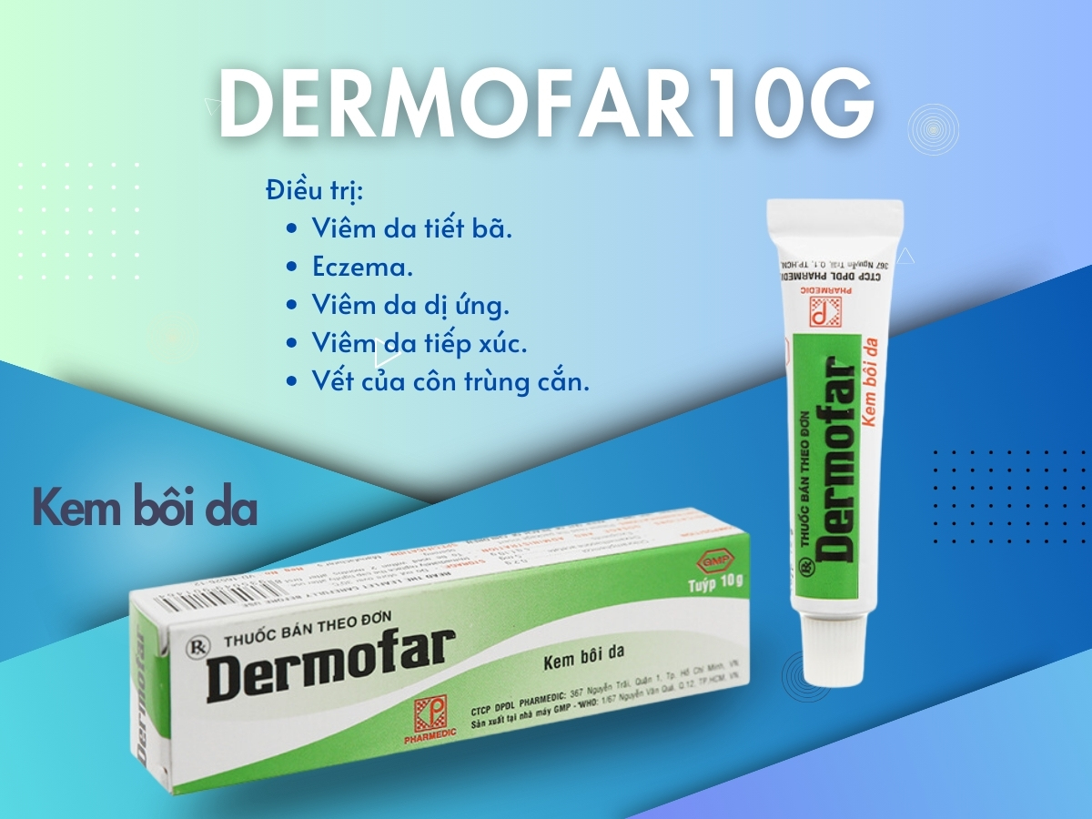 Thuốc Dermofar 10g điều trị viêm da dị ứng, tiếp xúc