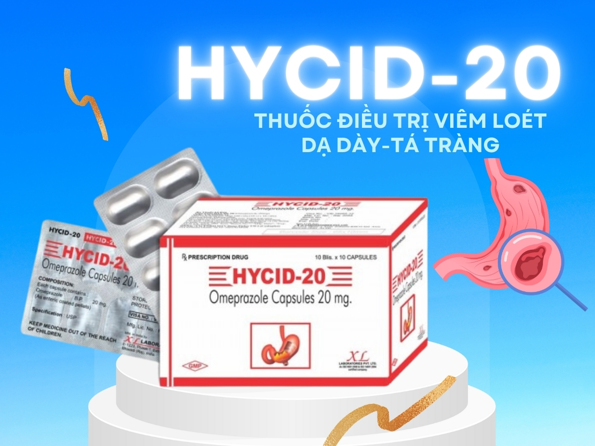 Thuốc Hycid-20 điều trị viêm loét dạ dày, tá tràng