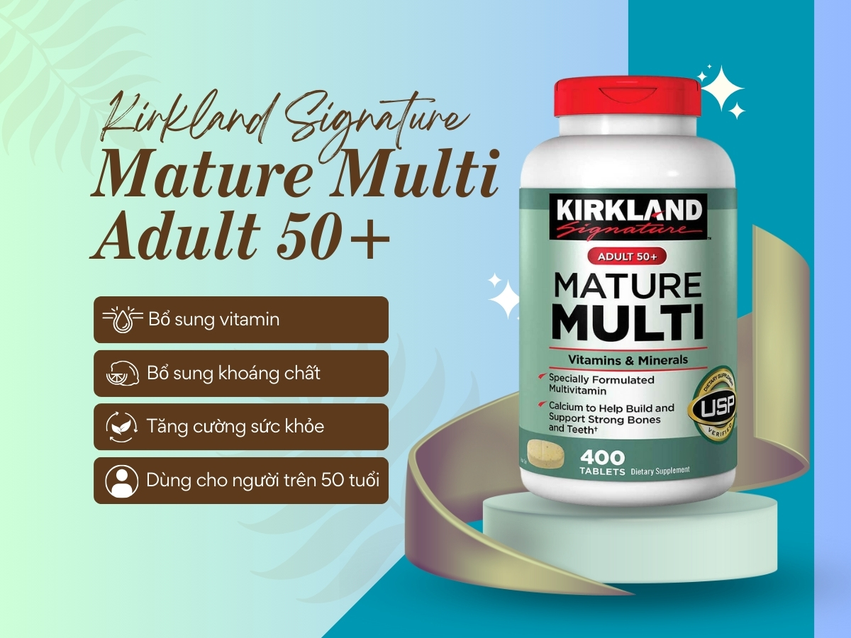 Kirkland Signature Mature Multi Adult 50+ bổ sung vitamin và khoáng chất cho cơ thể