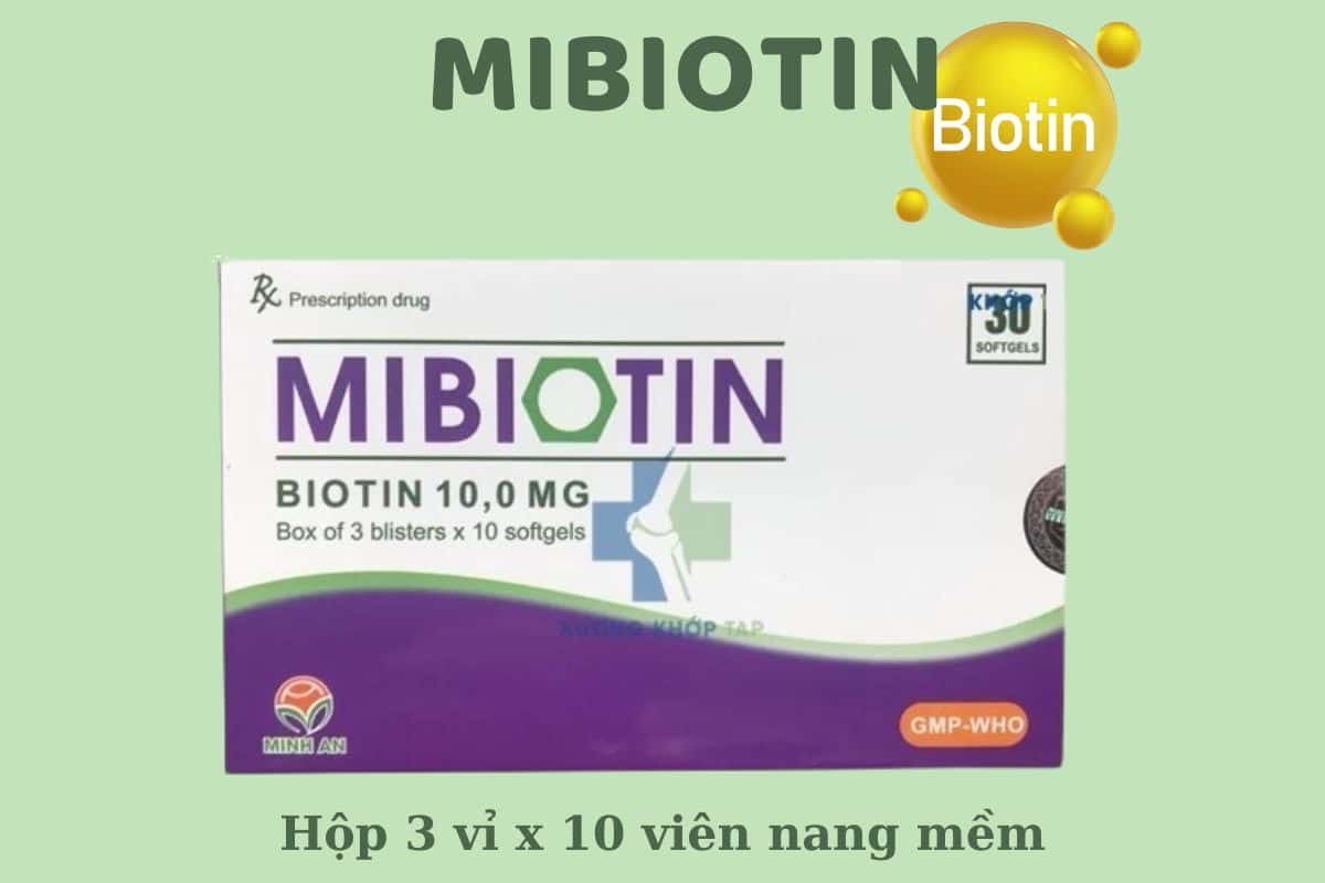Mibiotin có tác dụng gì?