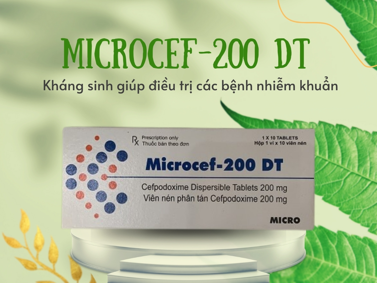 Thuốc Microcef-200 DT điều trị nhiễm khuẩn