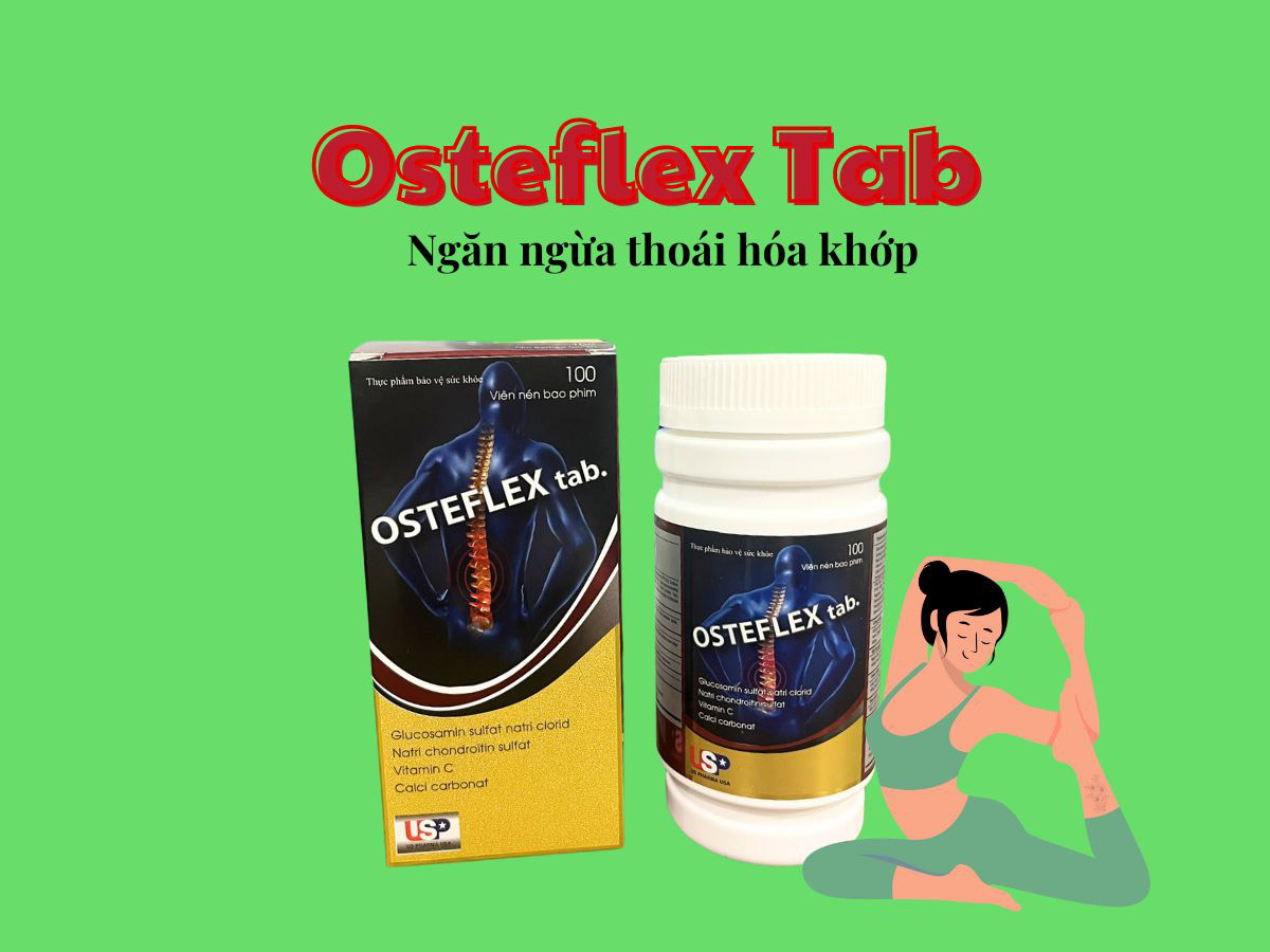 Osteflex Tab - Hỗ trợ ngăn ngừa thoái hóa khớp