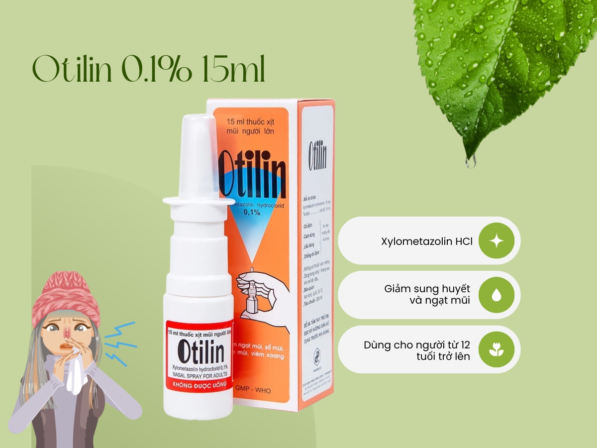 Otilin 0.1% 15ml giúp giảm nghẹt mũi và sung huyết mũi
