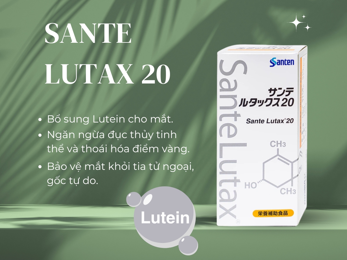 Sante Lutax 20 giúp tăng cường thị lực