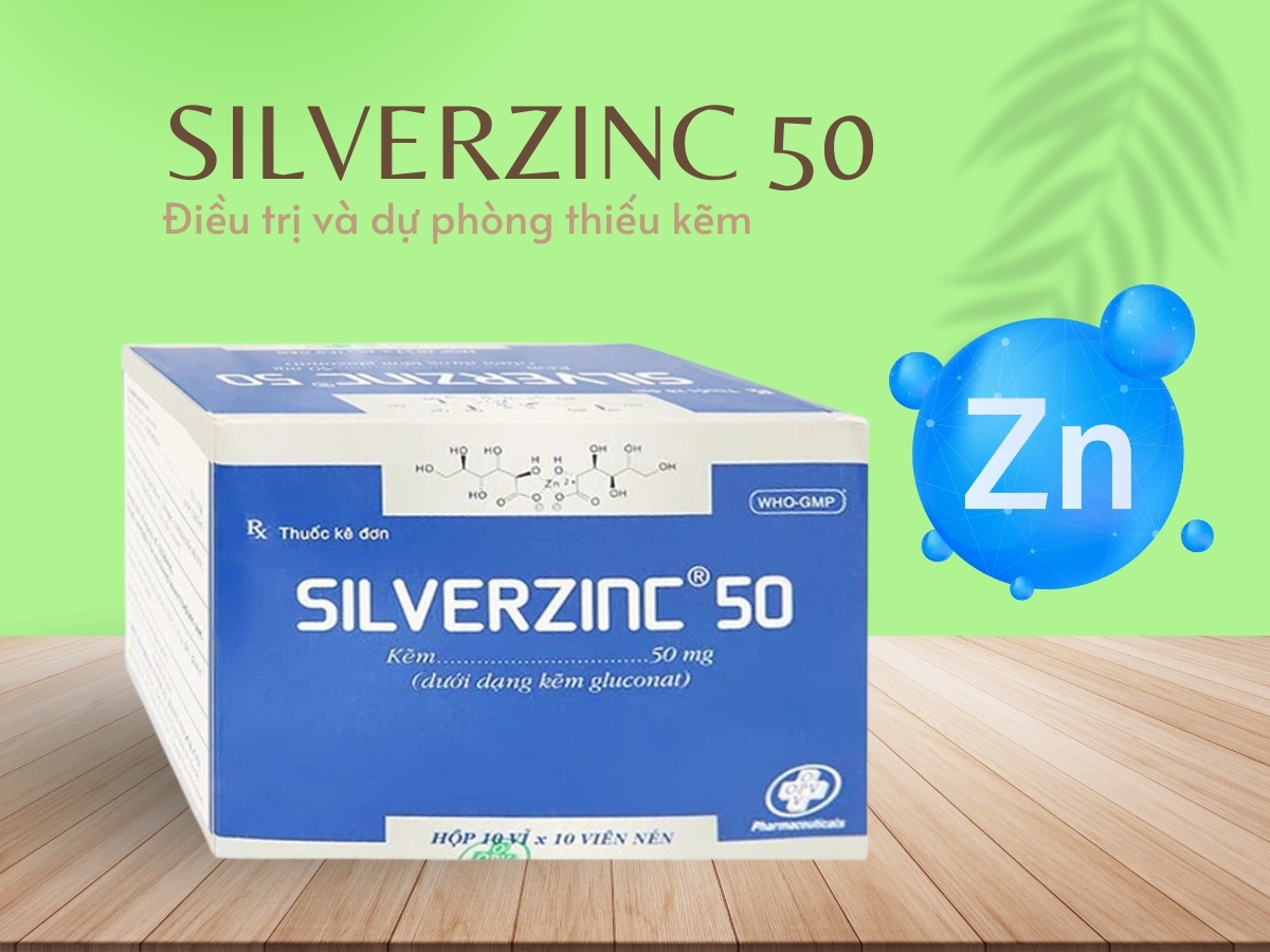 Thuốc Silverzinc 50 điều trị và phòng ngừa thiếu kẽm