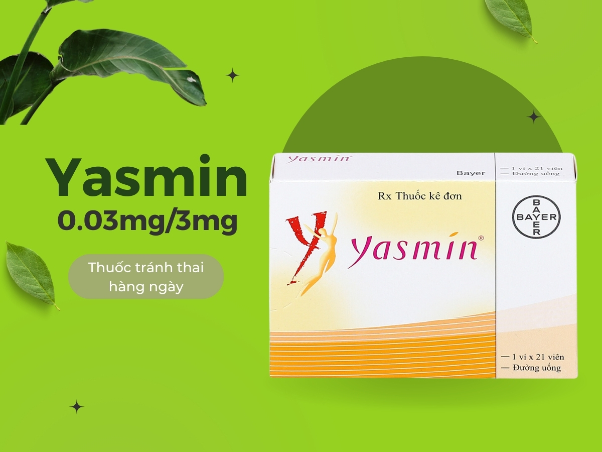 Yasmin 0.03mg/3mg là thuốc tránh thai hàng ngày