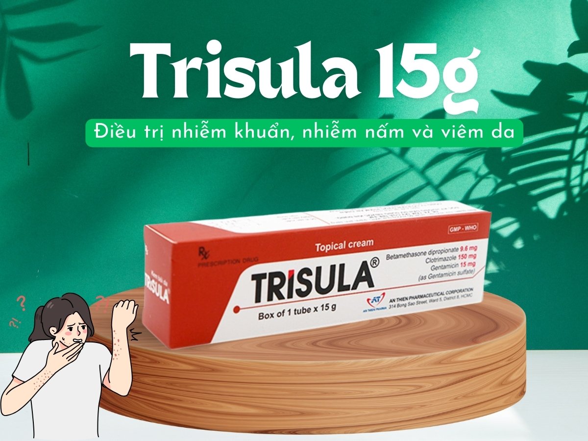 Thuốc Trisula 15g điều trị nhiễm khuẩn, nhiễm nấm và viêm da