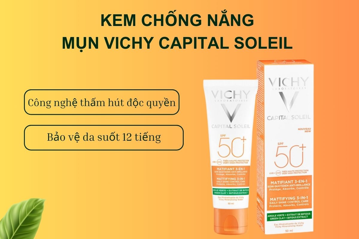 Kem chống nắng cho da dầu mụn Vichy Capital Soleil