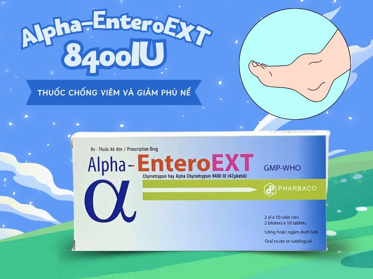 Thuốc Alpha-EnteroEXT 8400IU chống viêm và giảm phù nề