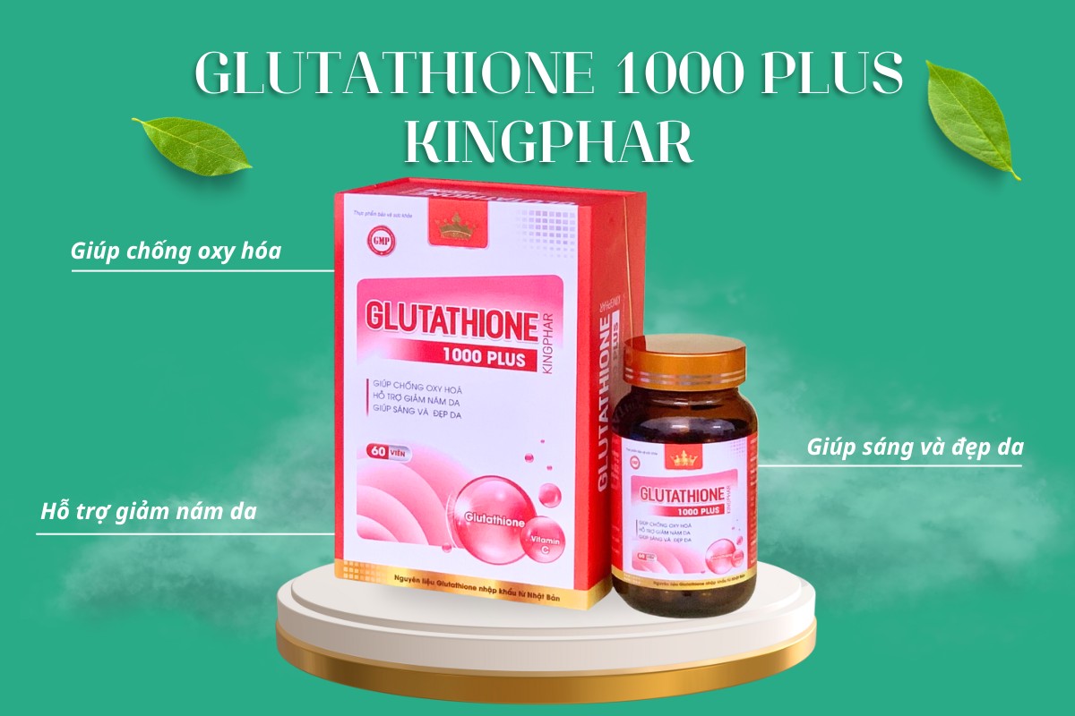 Glutathione 1000 Plus Kingphar hỗ trợ giảm nám và làm sáng da