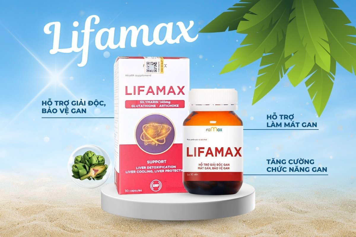 Lifamax giải độc gan, bảo vệ và tăng cường chức năng gan