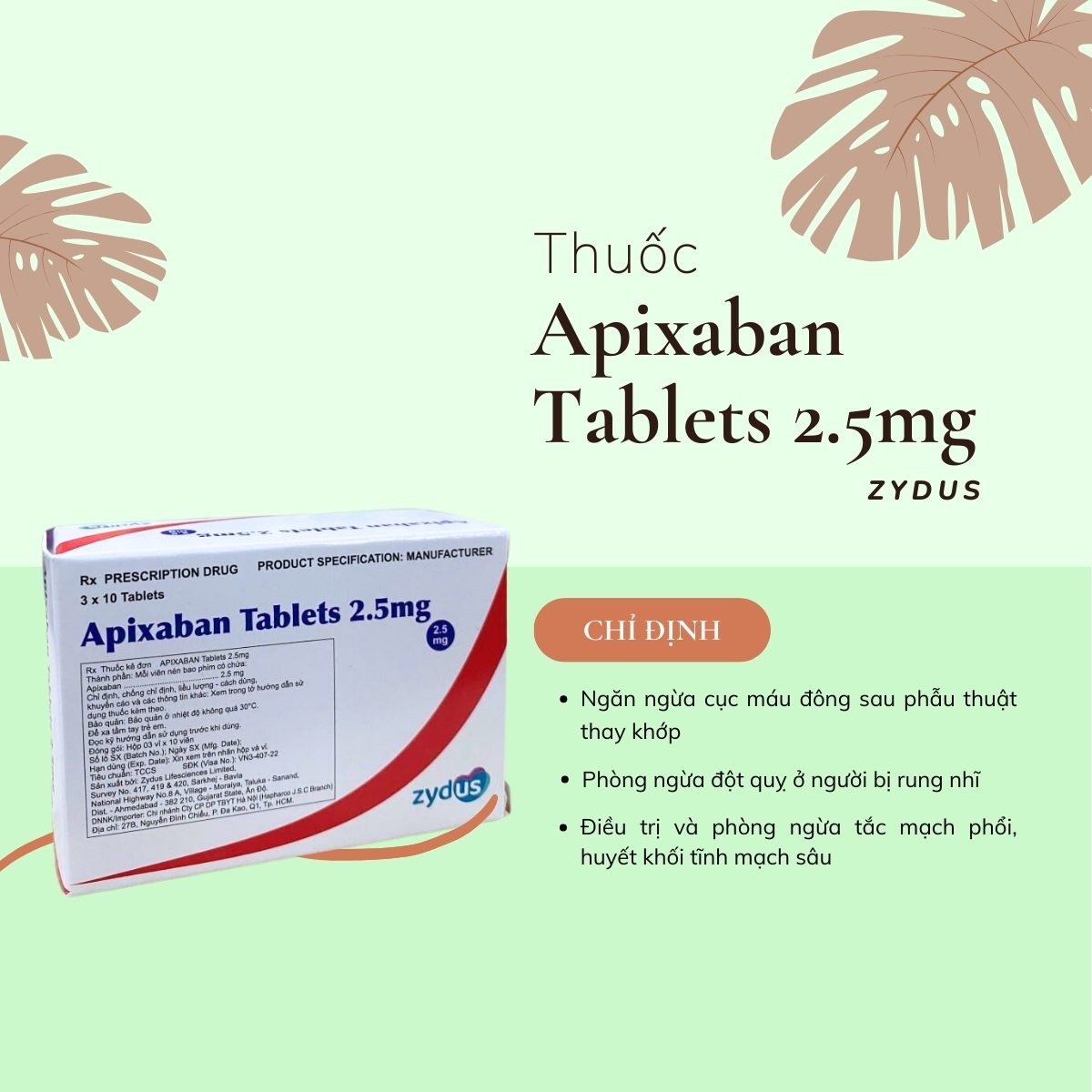 Thuốc Apixaban Tablets 2,5mg Zydus