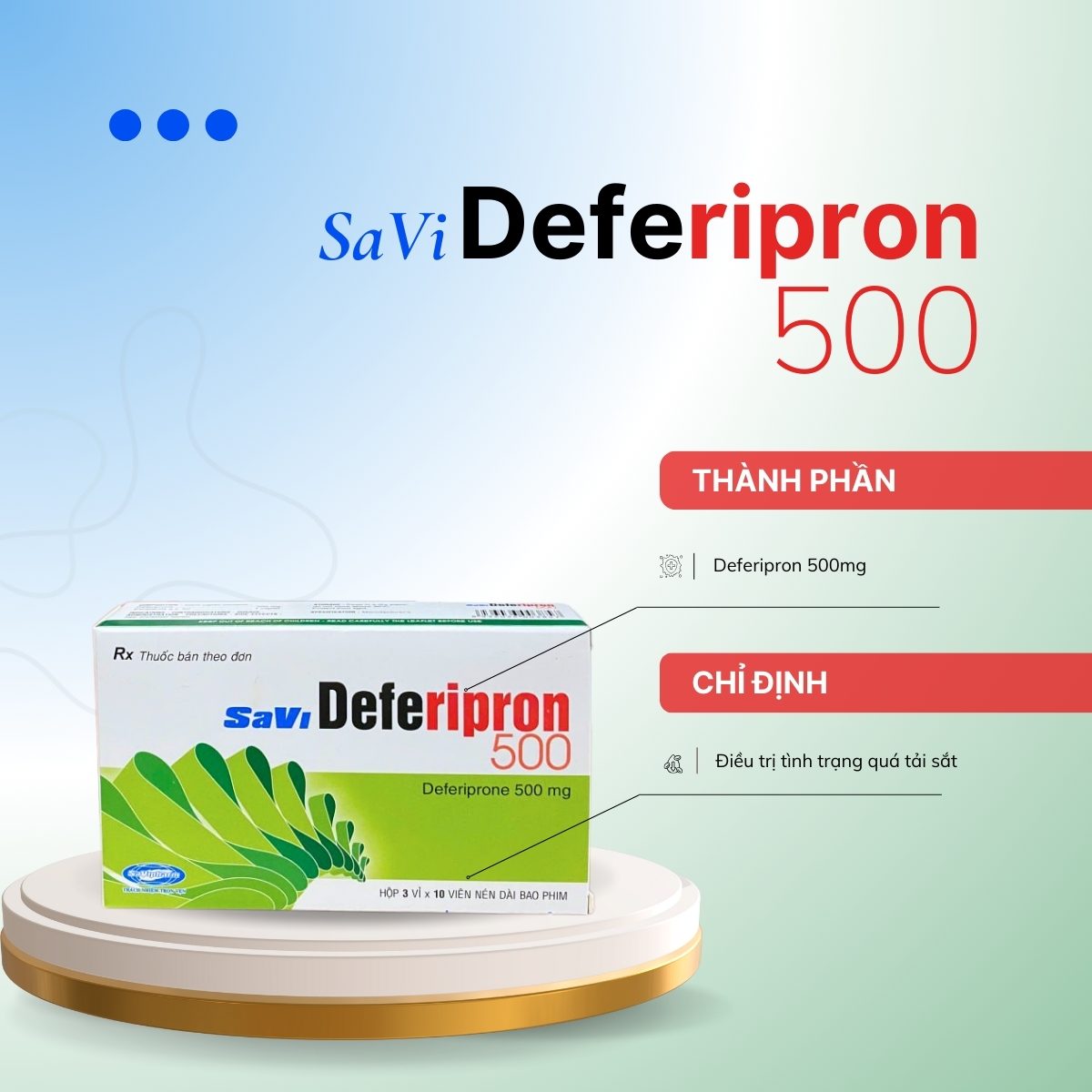 Thuốc Savi Deferipron 500mg