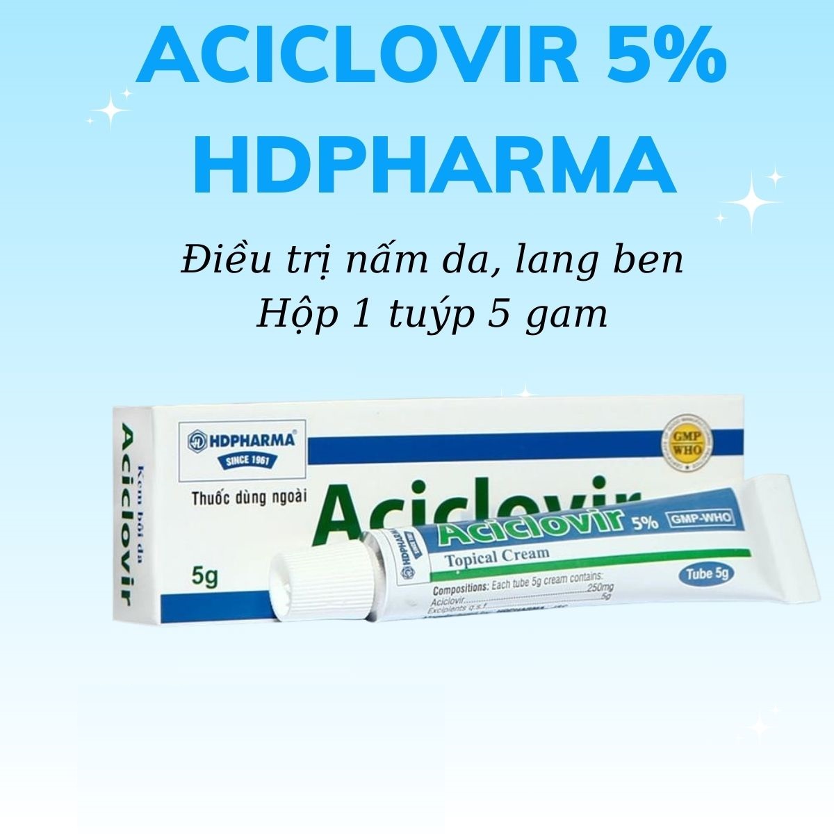 Aciclovir 5% HDPHARMA điều trị bệnh ngoài da