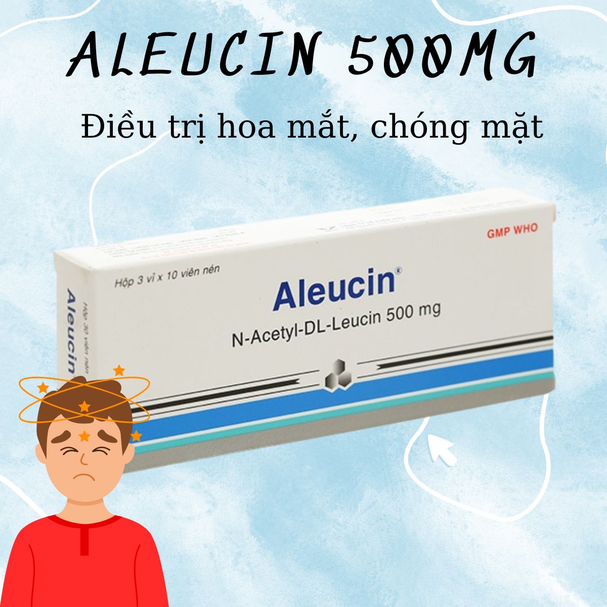 Tác dụng của thuốc Aleucin 500mg