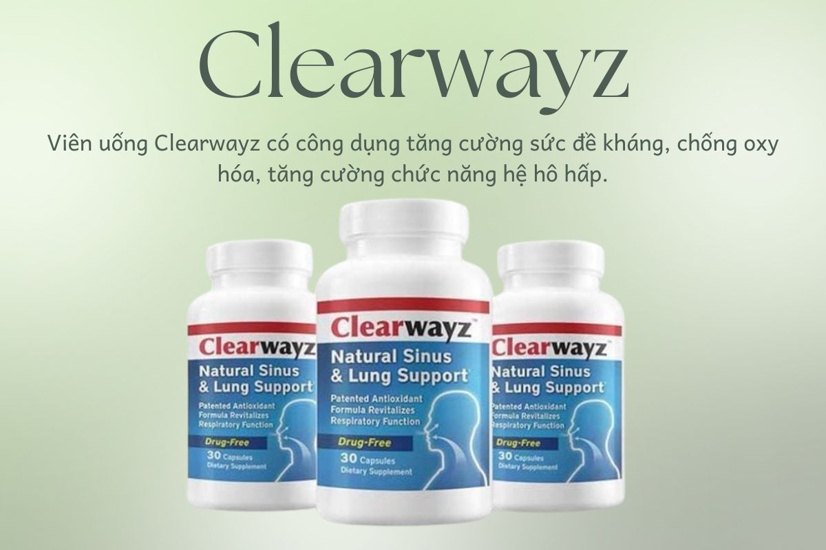 Tác dụng sản phẩm Clearwayz