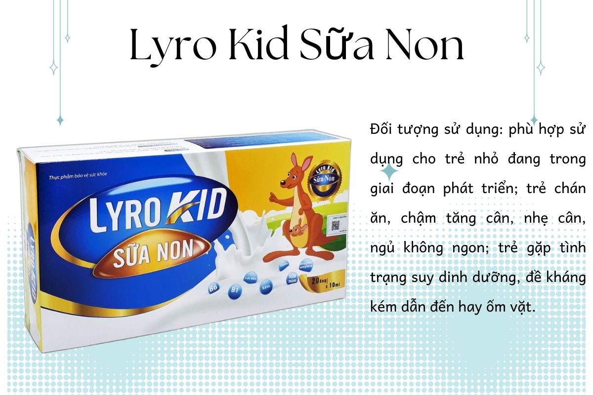 Đối tượng sử dụng sản phẩm Lyro Kid Sữa Non