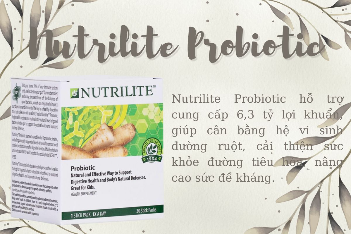 Tác dụng của sản phẩm Nutrilite Probiotic