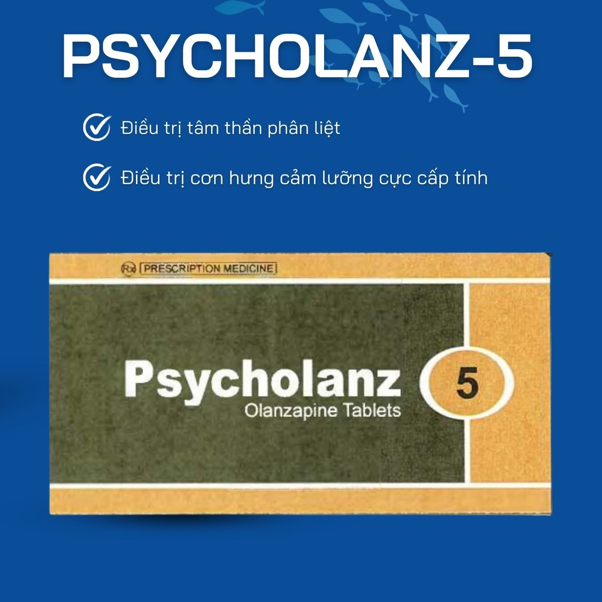 Psycholanz-5 có công dụng gì?