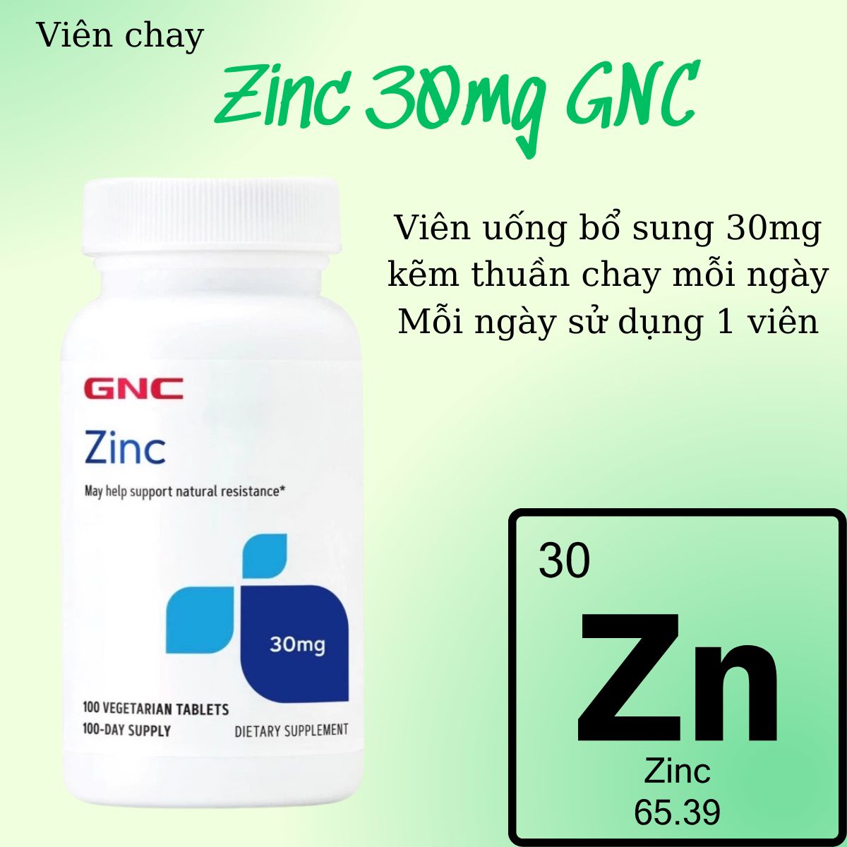 Liều dùng sản phẩm Zinc 30mg GNC