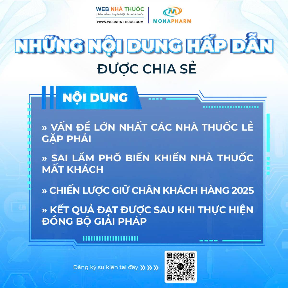 Nội dụng chuỗi hội thảo Giải pháp mới giữ chân khách hàng cho nhà thuốc năm 2025 