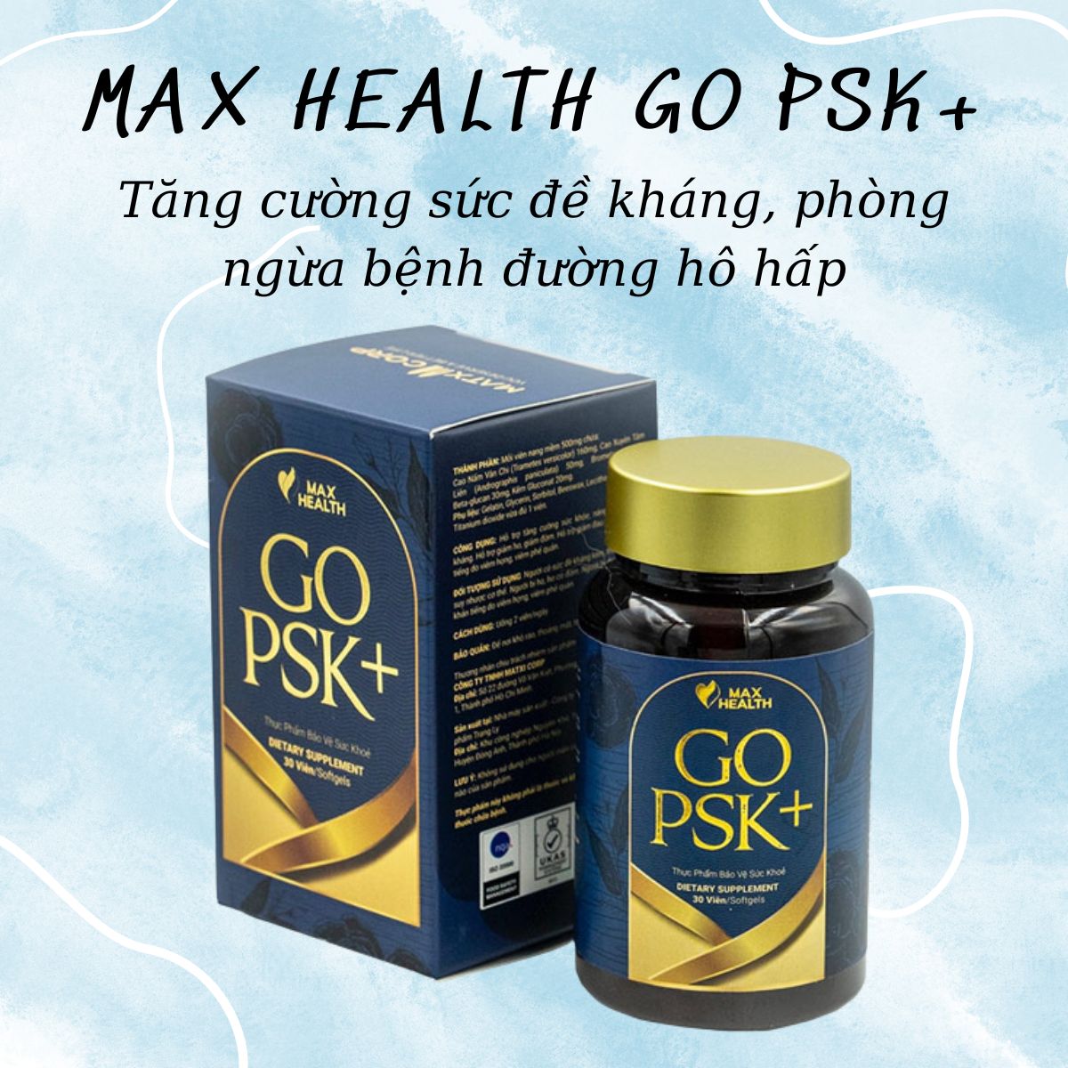 Tác dụng của sản phẩm Max Health Go PSK+