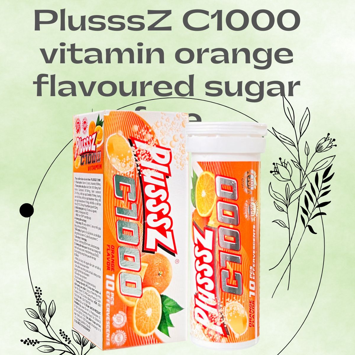 PlusssZ C1000 vitamin orange flavoured sugar free có tốt không?