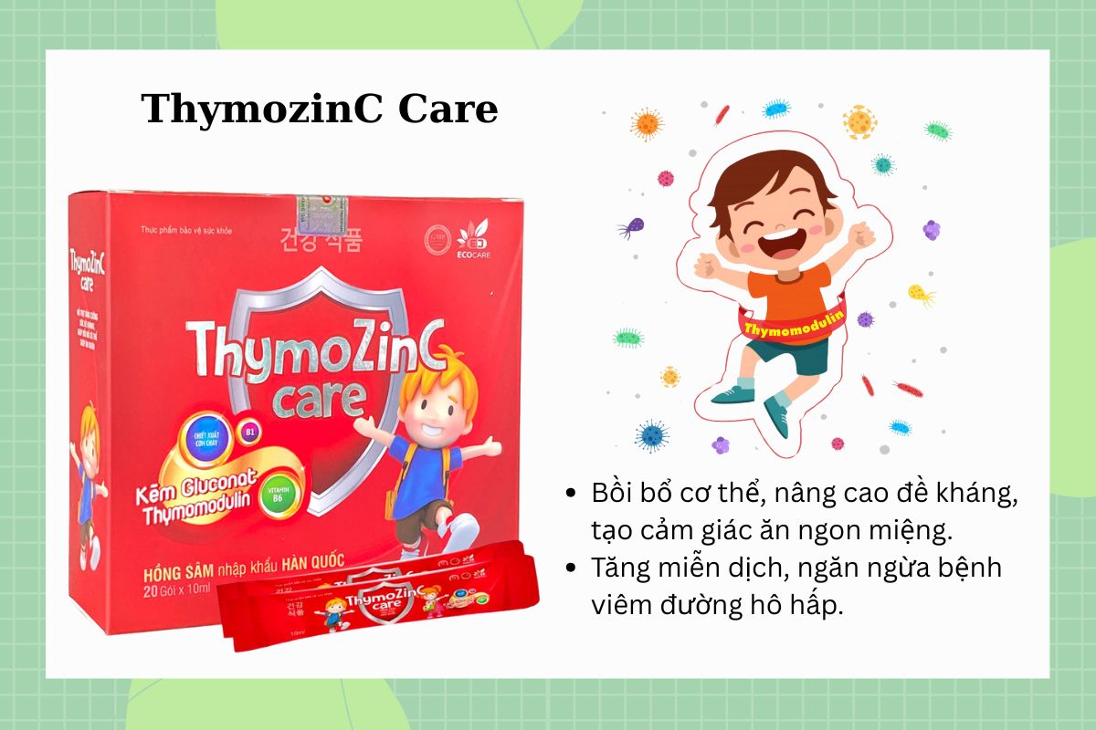 ThymozinC Care 10 Tác dụng của ThymozinC Care