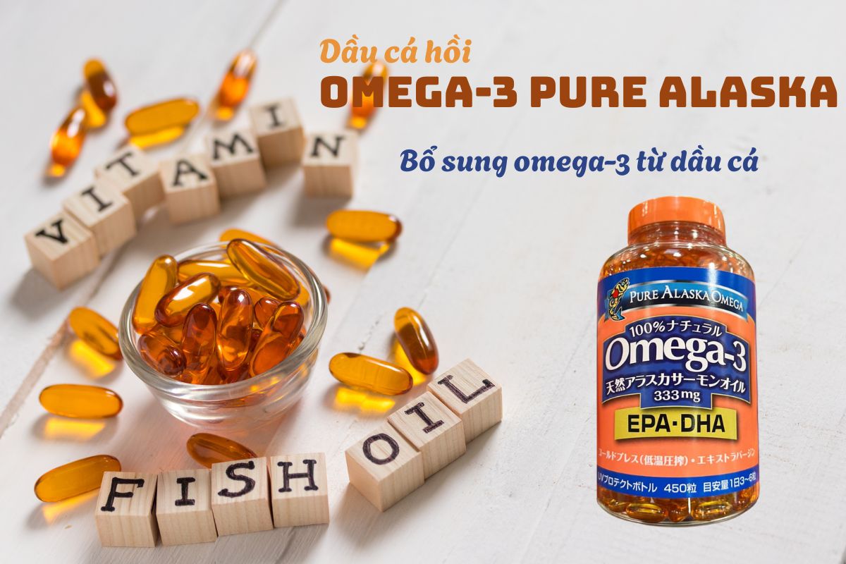 Dầu cá hồi Omega-3 Pure Alaska 8 Dầu cá hồi Omega-3 Pure Alaska