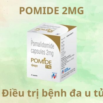 Pomide 2mg điều trị bệnh đa u tủy